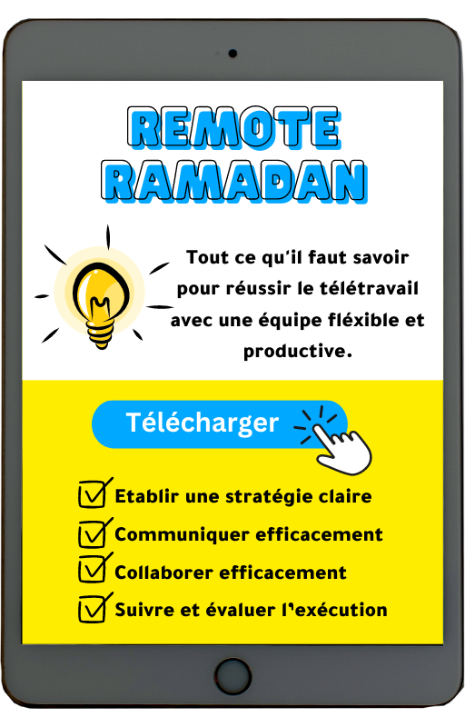 Télétravail pendant le mois de Ramadan